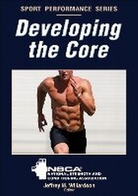 Enlarge image Cover: Developing the Core - Human Kinetics