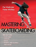 Cover: Mastering Skateboarding - Human Kinetics