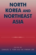 Cover: North Korea and Northeast Asia - Rowman & Littlefield Publishers