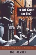 Cover: Is Art Good for Us? - Rowman & Littlefield Publishers