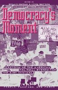 Enlarge image Cover: Democracy's Moment - Rowman & Littlefield Publishers