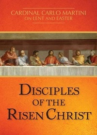 Enlarge image Cover: Disciples of the Risen Christ - Paulist Press International,U.S.