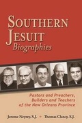 Cover: Southern Jesuit Biographies - Acadian House Publishing