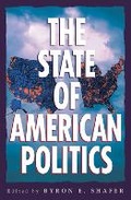 Cover: The State of American Politics - Rowman & Littlefield Publishers