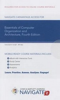 Enlarge image Cover: Navigate 2 Advantage Access for Essentials of Computer Organization and Architecture - Jones and Bartlett Publishers, Inc
