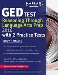 Enlarge image Cover: Kaplan Ged(r) Test Reasoning Through Language Arts Prep 2016 - Kaplan Publishing