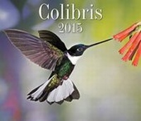 Enlarge image Cover: Colibris 2015 - Firefly Books Ltd