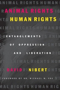 Enlarge image Cover: Animal Rights/Human Rights - Rowman & Littlefield Publishers