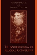 Cover: The Anthropology of Religious Conversion - Rowman & Littlefield Publishers