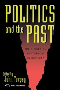 Enlarge image Cover: Politics and the Past - Rowman & Littlefield Publishers