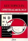Cover: Key Topics in Ophthalmology - Bios Scientific Publishers Ltd