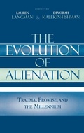 Cover: The Evolution of Alienation - Rowman & Littlefield Publishers