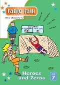 Cover: Table Talk for families 7: Heroes and Zeros: 7 - The Good Book Company