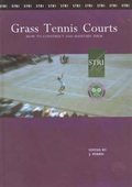 Cover: Grass Tennis Courts - Sports Turf Research Institute