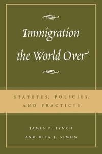 Enlarge image Cover: Immigration the World Over - Rowman & Littlefield Publishers