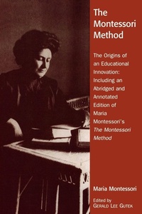 Enlarge image Cover: The Montessori Method - Rowman & Littlefield Publishers