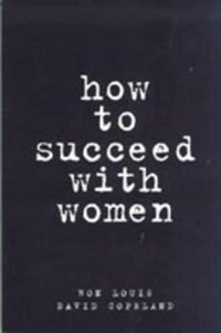 Enlarge image Cover: How to Succeed with Women - Prentice Hall