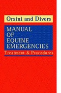 Cover: Manual of Equine Emergencies - Saunders