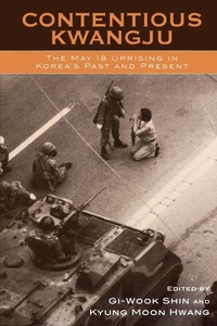 Enlarge image Cover: Contentious Kwangju - Rowman & Littlefield Publishers