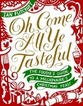 Cover: Oh Come All Ye Tasteful - Paperbooks Publishing Ltd