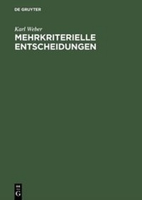 Abbildung von: Mehrkriterielle Entscheidungen - De Gruyter Oldenbourg