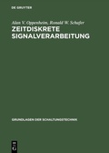 Cover: Zeitdiskrete Signalverarbeitung - De Gruyter Oldenbourg