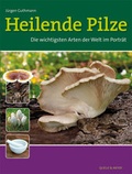 Cover: Heilende Pilze - Quelle & Meyer