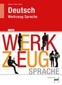 Cover: Deutsch - Werkzeug Sprache - Verlag Handwerk und Technik