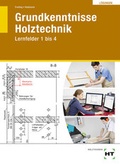 Cover: L&ouml;sungen Grundkenntnisse Holztechnik - Verlag Handwerk und Technik