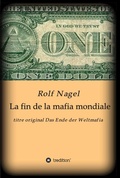 Cover: La fin de la mafia mondiale - Tredition Gmbh