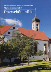 Abbildung von: Oberschönenfeld - Schnell & Steiner