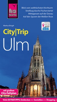 Abbildung von: Reise Know-How CityTrip Ulm - Reise Know-How Verlag Peter Rump GmbH