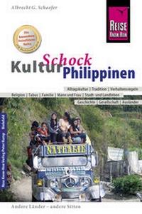 Abbildung von: Reise Know-How KulturSchock Philippinen - Reise Know-How Verlag Peter Rump GmbH