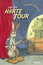 Cover: Auf die harte Tour - Obelisk Verlag ein Imprint der Verlagsanstalt Tyrolia Gesellschaft m. b. H.
