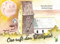 Enlarge image Cover: Ose ruft den Wattgeist - Papierfresserchens MTM-Verlag