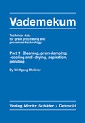 Cover: Vademekum - Technical data for grain processing and provender technology / Package Part 1 + 2 - Sch&auml;fer, M