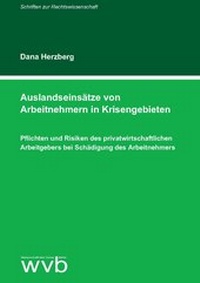 Abbildung von: Auslandseinsätze von Arbeitnehmern in Krisengebieten - wvb Wissenschaftlicher Verlag Berlin