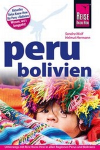 Abbildung von: Peru, Bolivien - Reise Know-How Verlag Dr. Hans-R. Grundmann GmbH