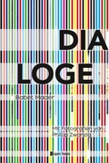Cover: DIALOGE. Mit Fotografien von Phillip Zwanzig - Open House