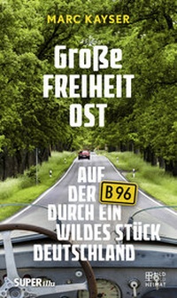 Abbildung von: Große Freiheit Ost - Bild und Heimat Verlag