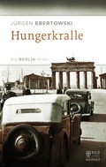Cover: Hungerkralle - Bild und Heimat Verlag