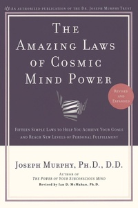 Enlarge image Cover: The Amazing Laws of Cosmic Mind Power - Prentice Hall Press