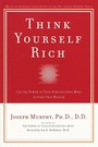 Cover: Think Yourself Rich - Prentice Hall Press