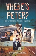 Cover: Where's Peter? Unraveling The Falconio Mystery - HarperCollins Publishers (Australia) Pty Ltd