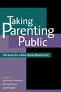 Cover: Taking Parenting Public - Rowman & Littlefield Publishers
