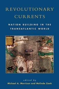 Enlarge image Cover: Revolutionary Currents - Rowman & Littlefield Publishers