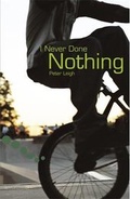 Cover: I Never Done Nothing: Pupil Book Level 2-3 Readers - Hodder Murray