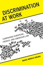 Cover: Discrimination at Work - University of California Press