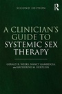 Cover: A Clinician's Guide to Systemic Sex Therapy - Routledge
