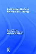 Cover: A Clinician's Guide to Systemic Sex Therapy - Routledge